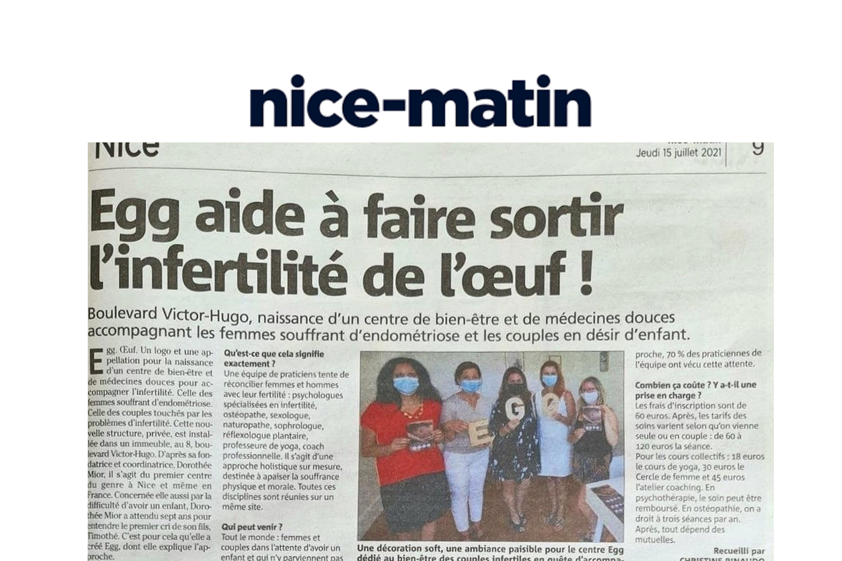 Nice Matin : "Egg aide à faire sortir l'infertiité de l'œuf"