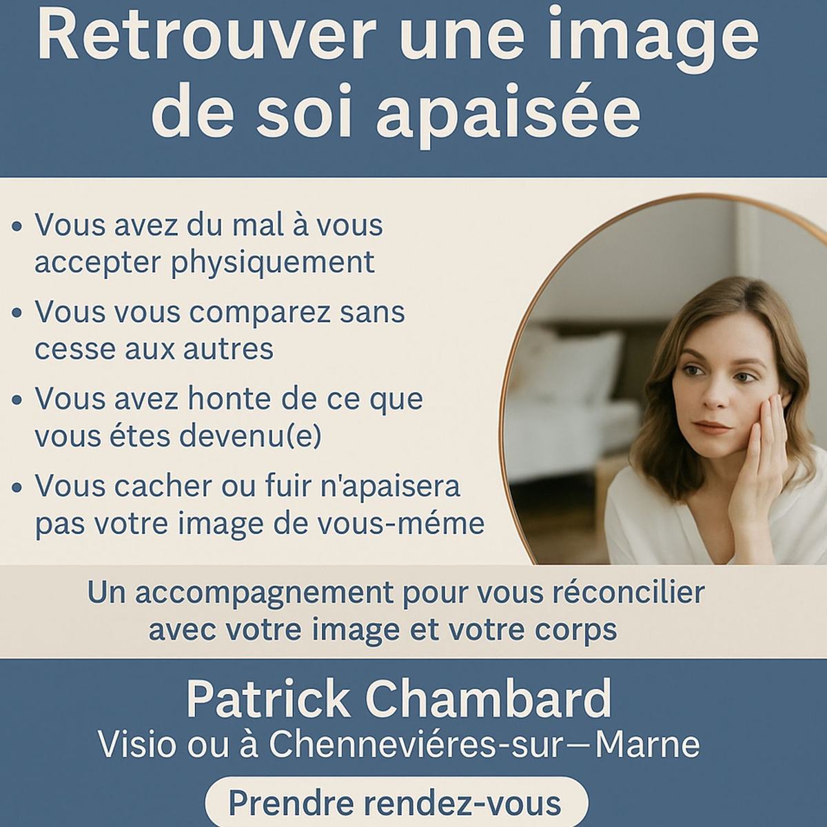🪞 Retrouver une image de soi apaisée – Coaching avec Patrick Chambard en visio ou à Chennevières-sur-Marne
