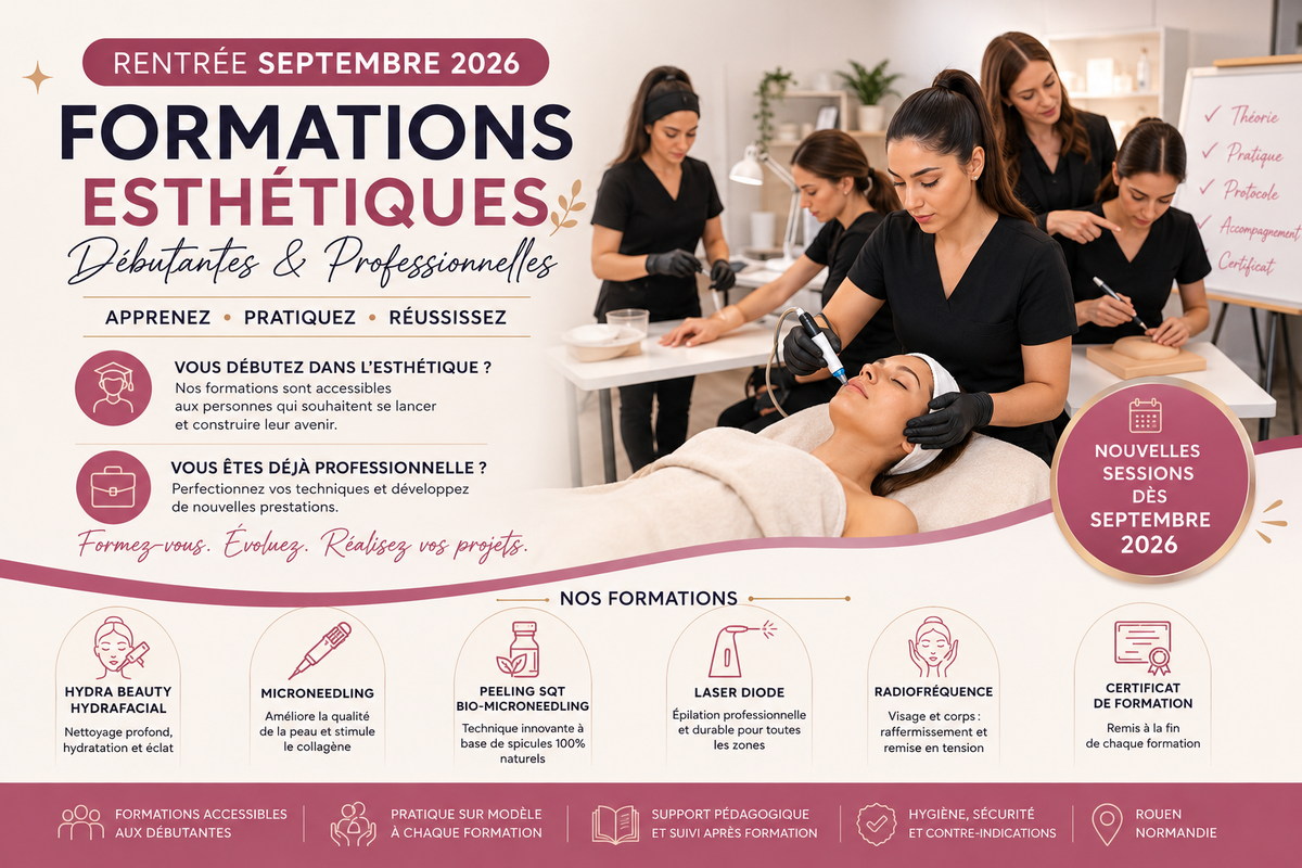 Formations Esthétiques à Rouen – Rentrée Septembre 2026 | Débutantes & Professionnelles