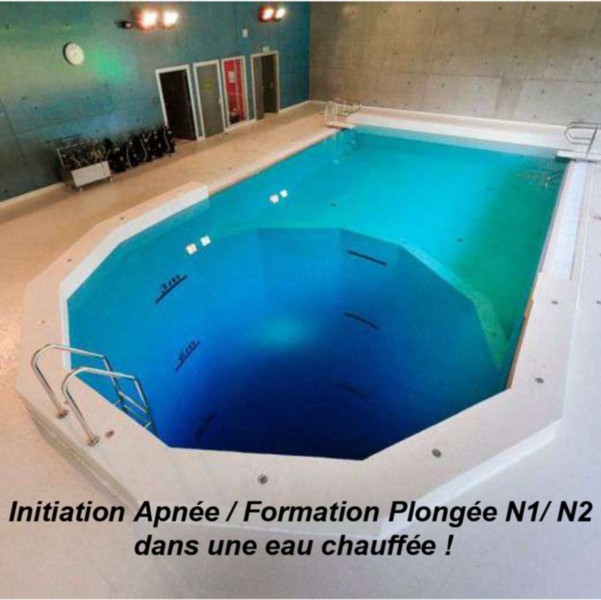 Formations Niveaux 1 et 2 en fosse avec eau chauffée !