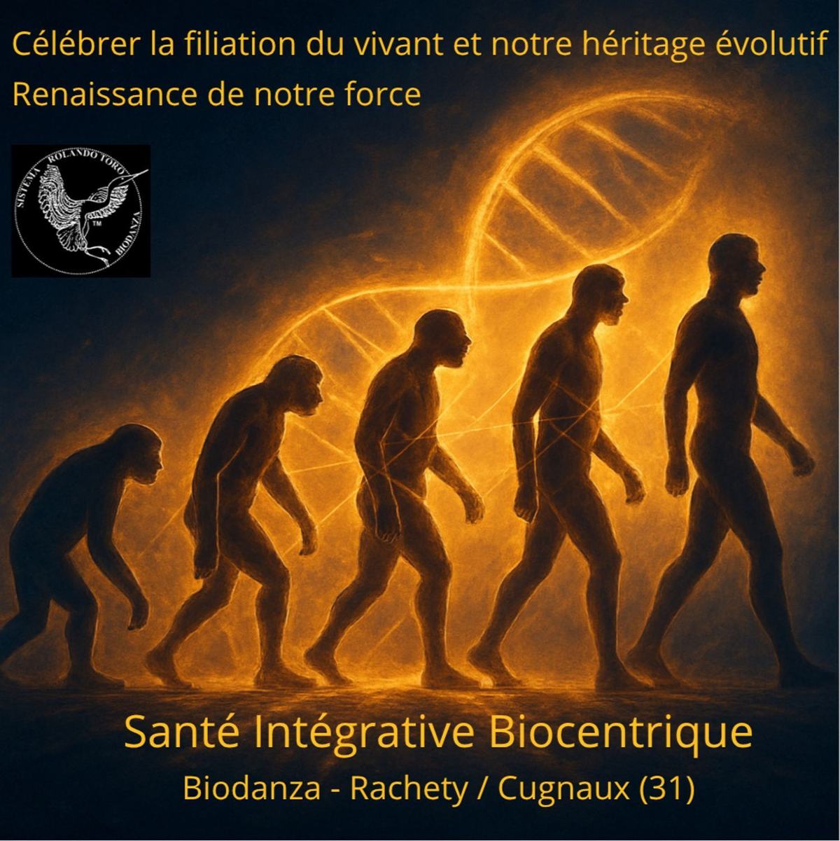 Biodanza : Renaissance de notre force : célébrer la filiation du vivant et notre héritage évolutif