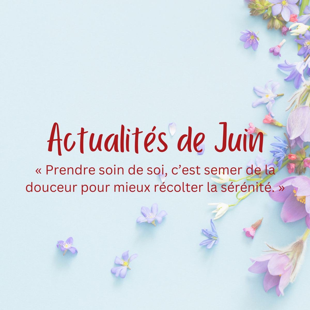 Les rendez-vous bien-être de Juin 🌿