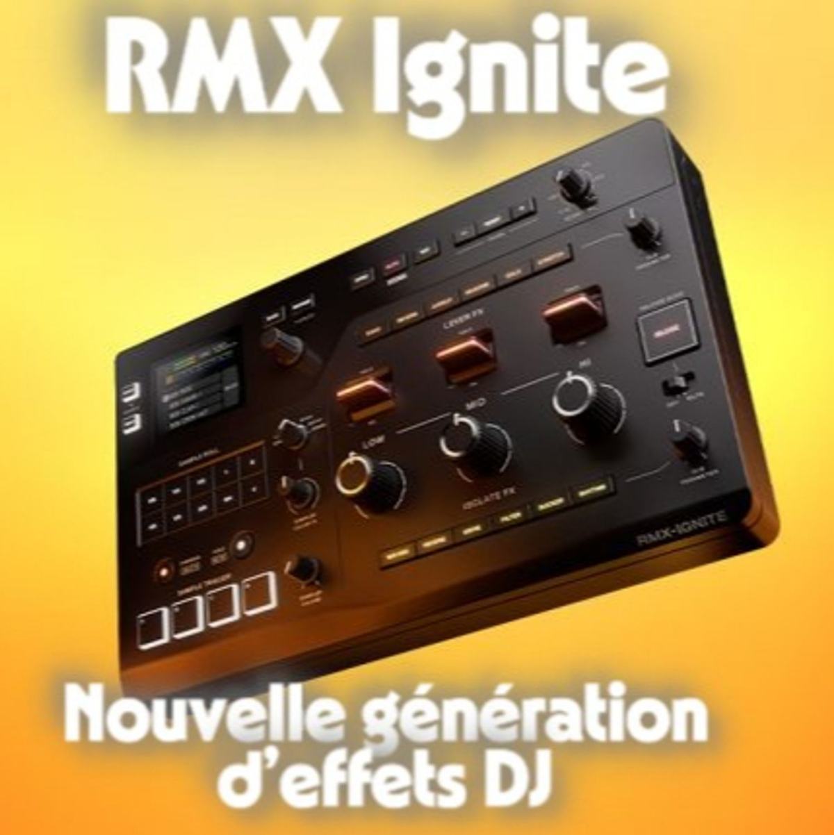 🎛️ RMX Ignite : la nouvelle génération d’effets DJ signée AlphaTheta