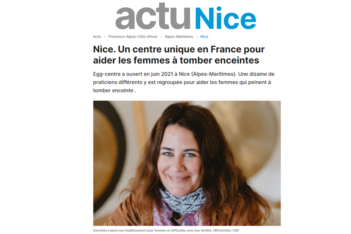 actuNice : EGG Centre - L'Innovation au Service de la Fertilité, le Combat Inspirant de Dorothée Mior
