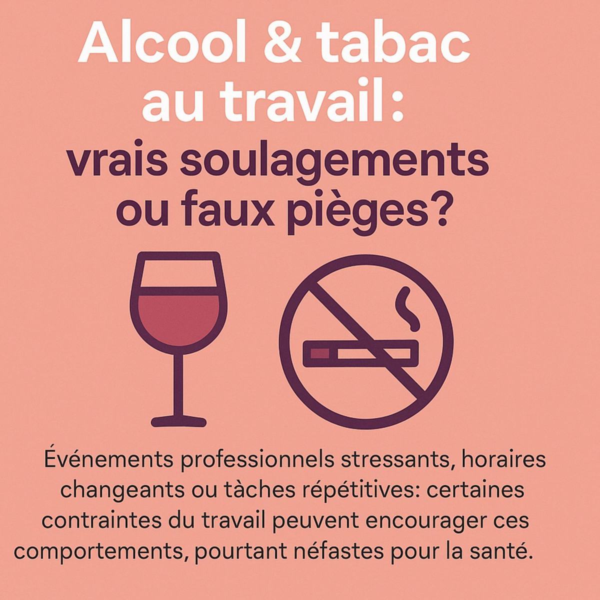 Alcool et tabac : échappatoires face aux contraintes du travail ? – Chennevières-sur-Marne, Val-de-Marne, visio France & monde francophone