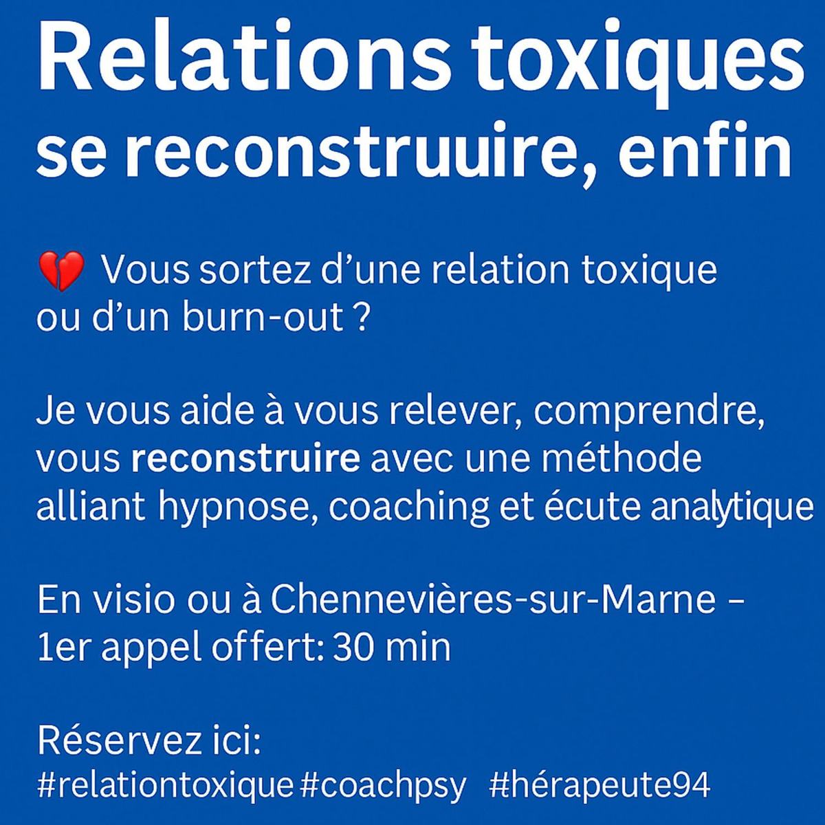 Relations toxiques – se reconstruire, enfin