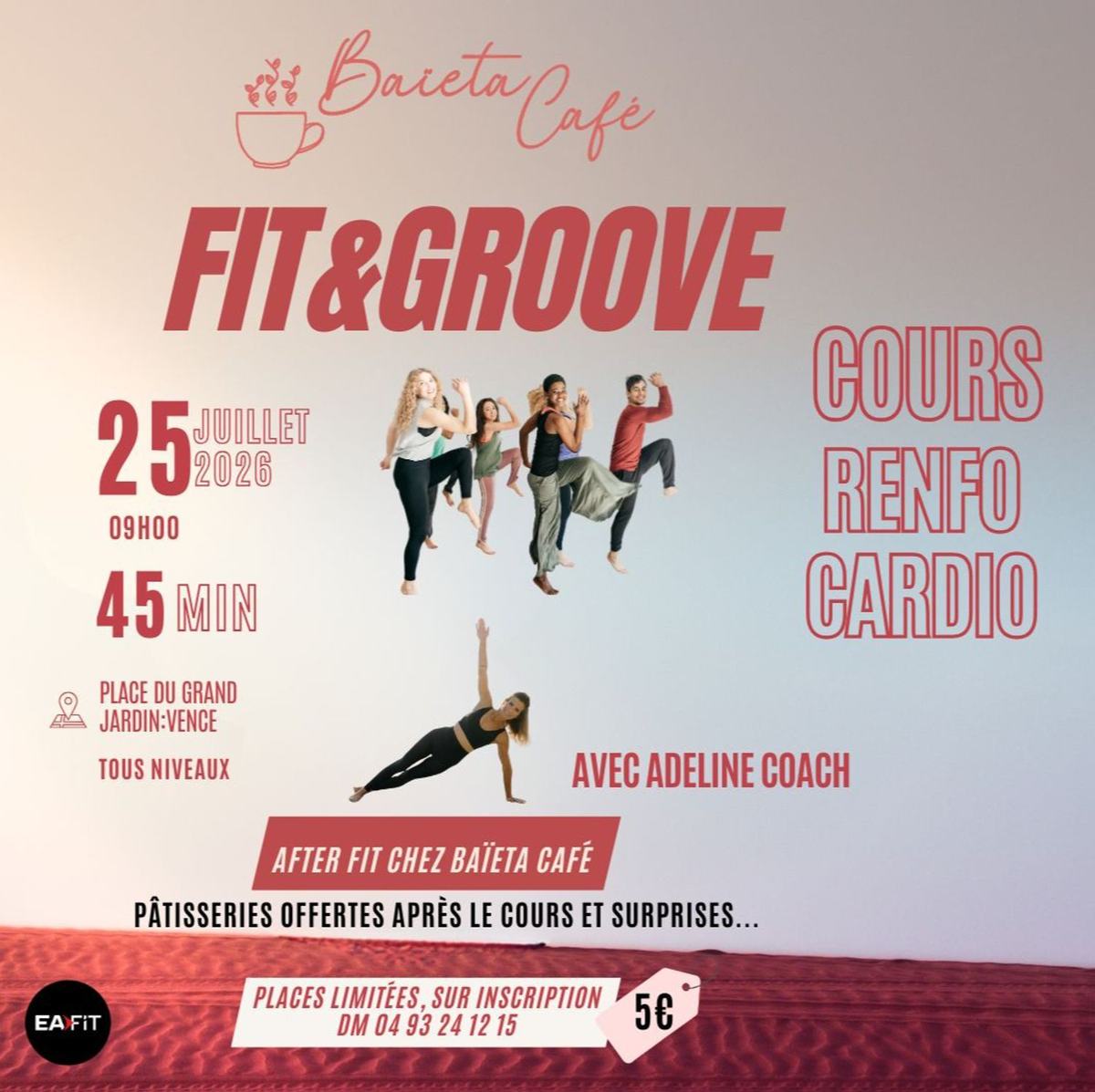 Fit & Groove 2ème édition Le 25 Juillet à 9H00